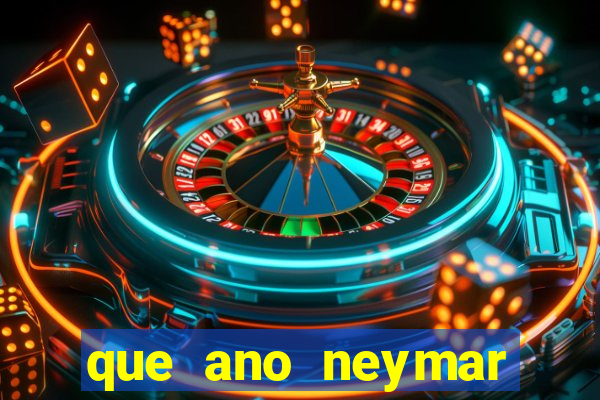 que ano neymar saiu do santos